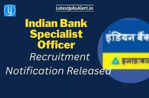 Indian Bank Specialist Officer