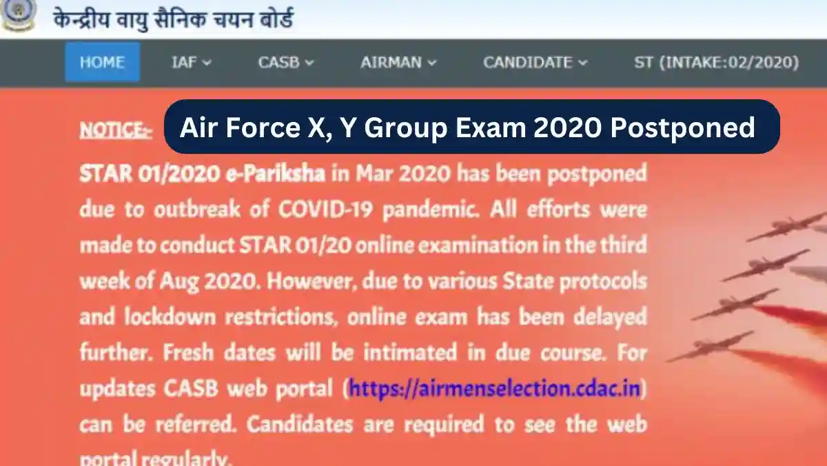 Air Force X, Y Group Exam 2020 Postponed