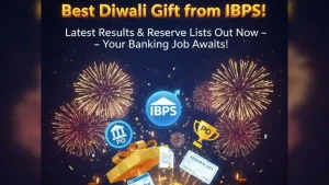 Best Diwali Gift of IBPS For Banking Jobs