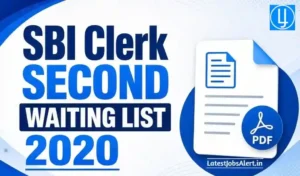 SBI Clerk Second Waiting List