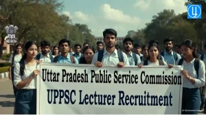 UPPSC Lecturer Recruitment