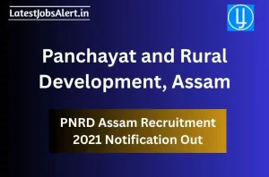 PNRD Assam Recruitment 2021