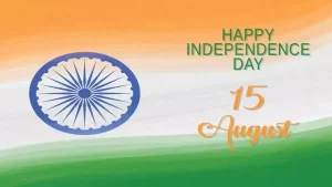 Independence Day Celebrating India’s 78th Independence Day