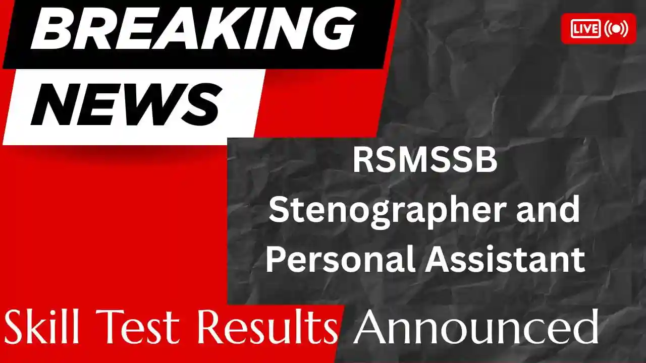 RSMSSB Stenographer and Personal Assistant (PA) Grade II Skill Test Result